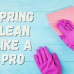 spring clean like a pro